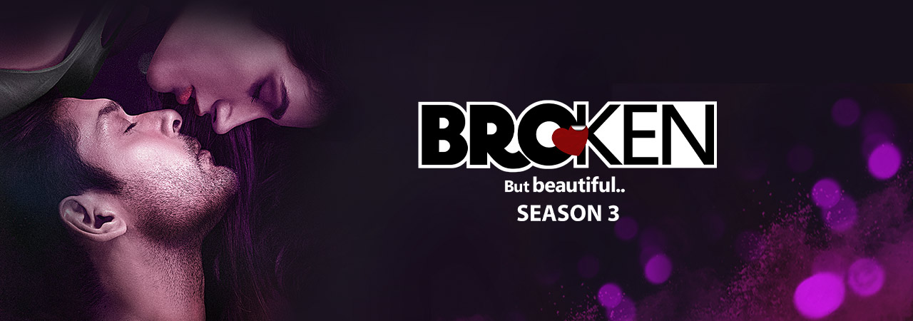 Broken But Beautiful Season 3