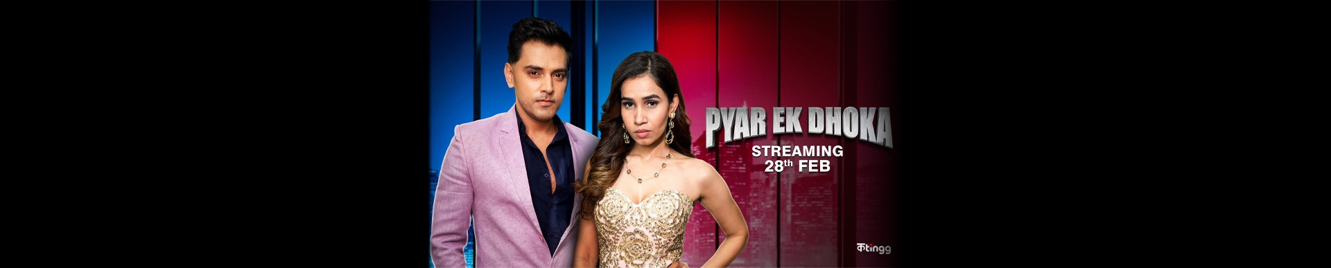 Pyar Ek Dhoka romantic betrayal drama